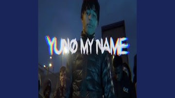 Yuno My Name