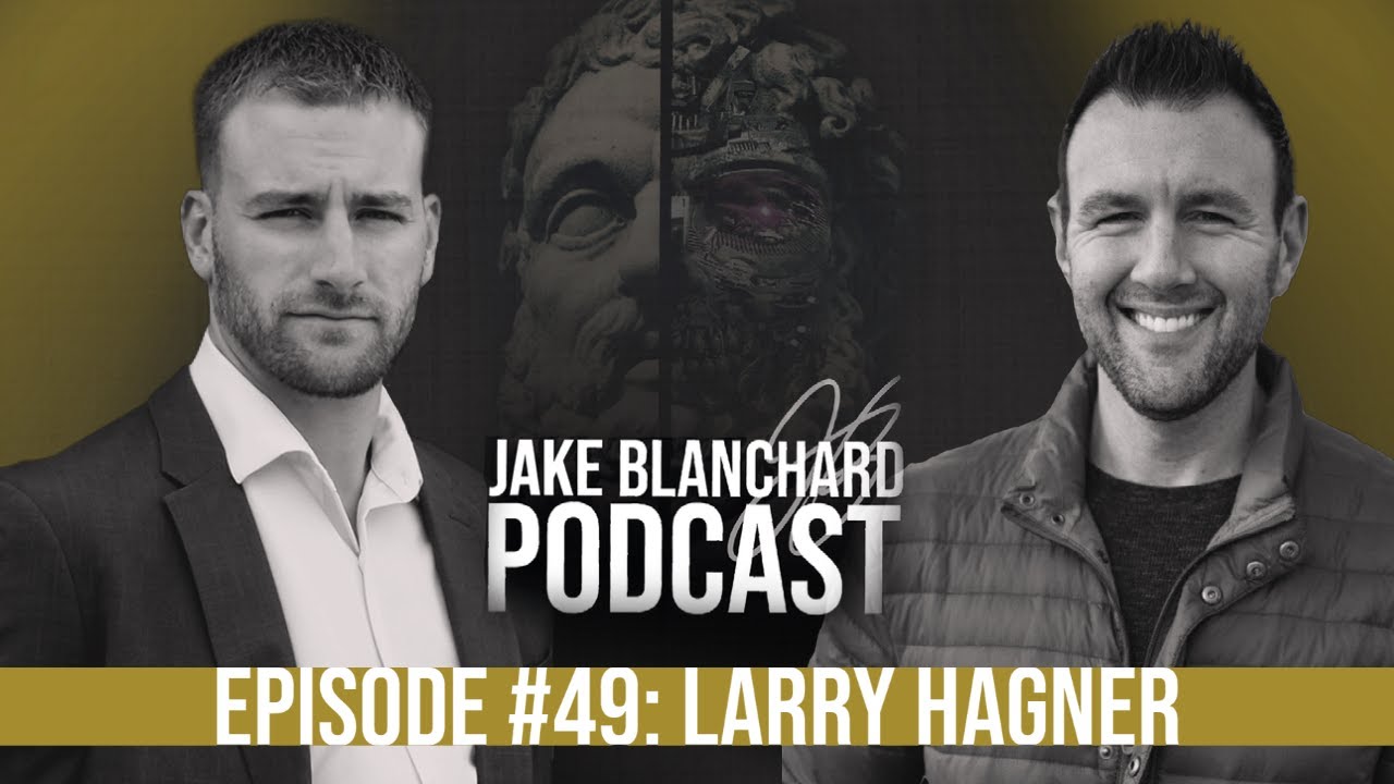Episode #49 - Larry Hagner (The Dad Edge)
