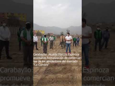 Carabayllo alcalde Marcos Espinoza promueve formalización del comercio ambulatorio