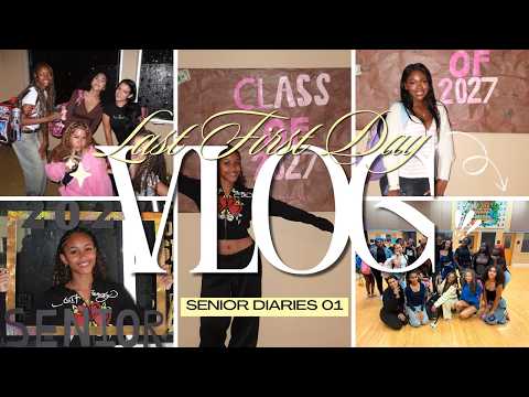 SENIOR DIARIES 01 | LAST FIRST DAY OF HIGH SCHOOL