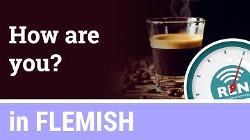 How to ask "how are you?" in Flemish - One Minute Flemish Lesson 9