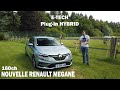 Nouvelle renault megane etech plugin 160ch  la version rechargeable enfin en berline 