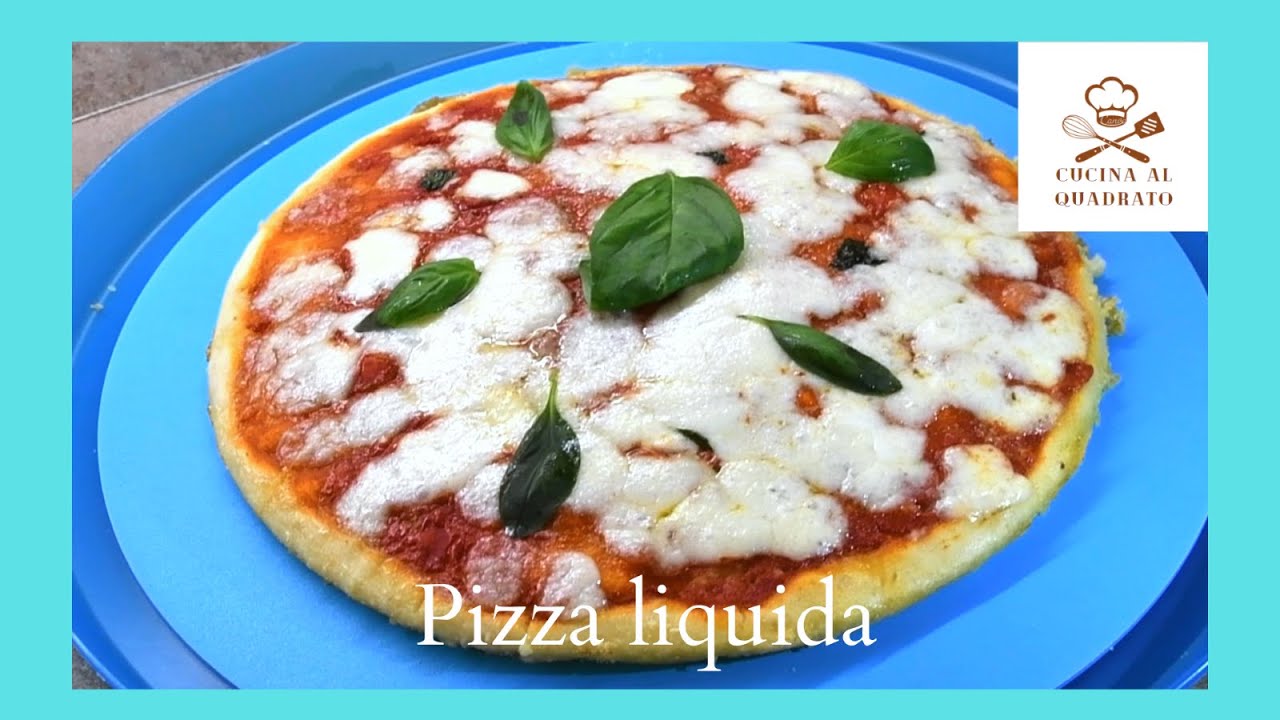 Pizza liquida - facile e veloce