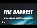 K/DA - THE BADDEST (Lyrics) ft. (G)I-DLE, Bea Miller, Wolftyla