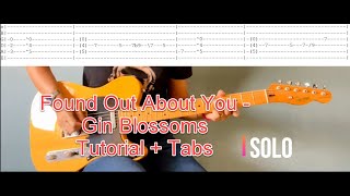 Gin Blossoms  - Found Out About You (LEAD GUITAR COVER+TUTORIAL+TABS!)