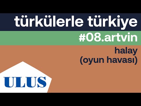 TTK - Halay (Oyun Havası) | Artvin Türküleri