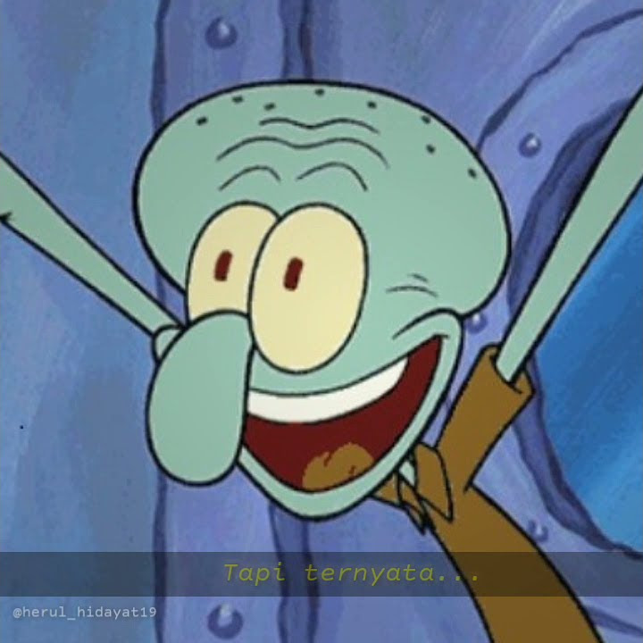 Story wa kata-kata sedih versi squidward