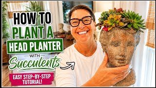 How to Plant a Head Planter with Succulents | easy DIY Garden Project
