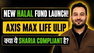 India's First Sharia-Certified ULIP | Axis Max Life Pure Growth ULIP | A Must-Watch for Muslim I...