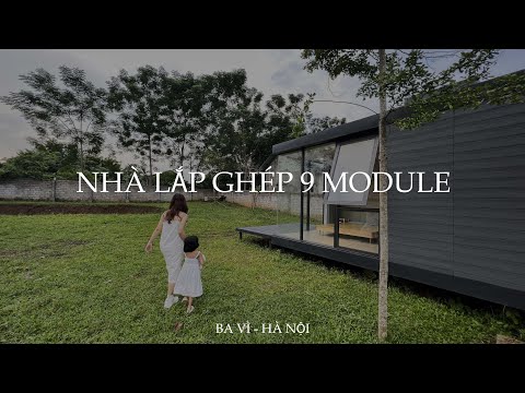 Video Hòa Mình Vào Thiên Nhiên Tại Nhà Lắp Ghép Nghỉ Dưỡng... - youtube