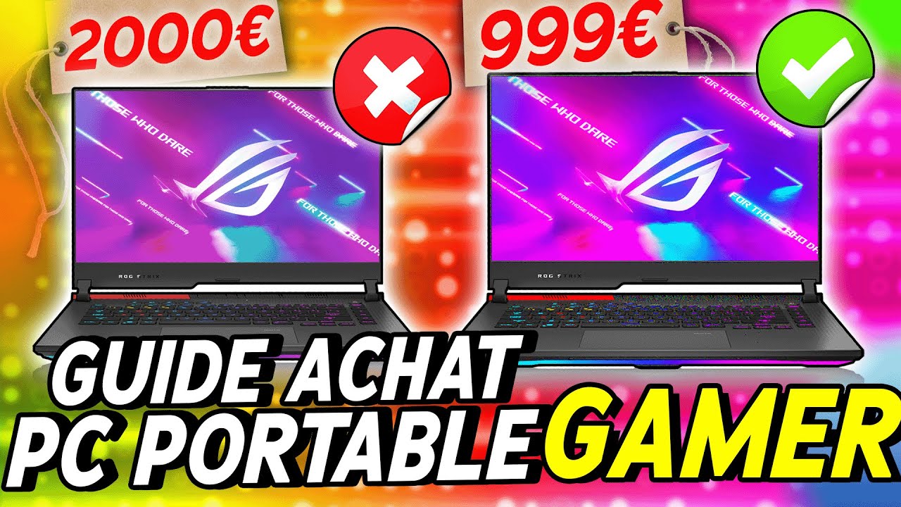 GUIDE pour bien choisir son PC portable GAMER en 2023 💰 - ON N'EST PAS DES  IENCLI 