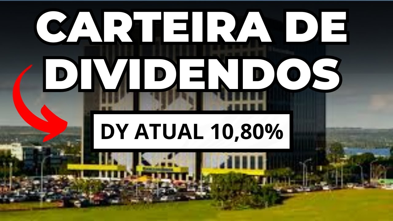 ATE 10 80 DE DIVIDEND YIELD ESPERADO CARTEIRA DE DIVIDENDOS DO BB ate-10-80-de-dividend-yield-esperado-carteira-de-dividendos-do-bb
