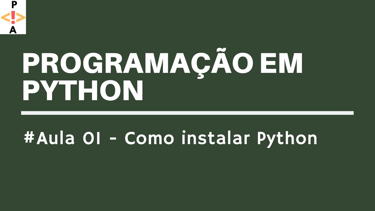 Tutorial de Python | Curso de Python | Como instalar Python # 01 - YouTube