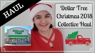 Dollar Tree Christmas 2018 Collective Haul | VLOGMAS DAY 8