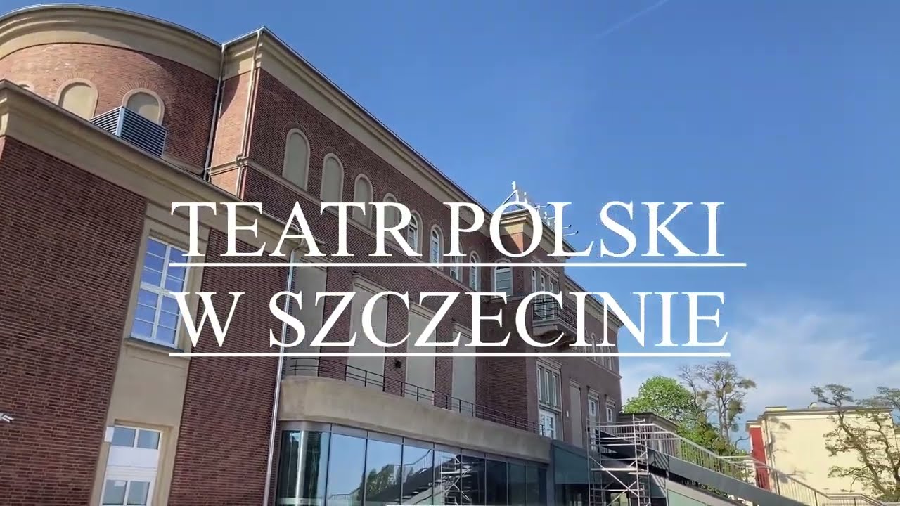Teatr Polski w Szczecinie - film