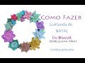 DIY Guirlanda Suculentas de Biscuit - Unidos pela Arte: Natal