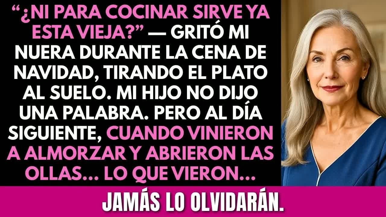 ＂¿Ni para cocinar sirve ya esta vieja？＂ —gritó mi nuera  Al día siguiente, cuando abrió las olla