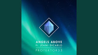 Angels Above (Original Mix)