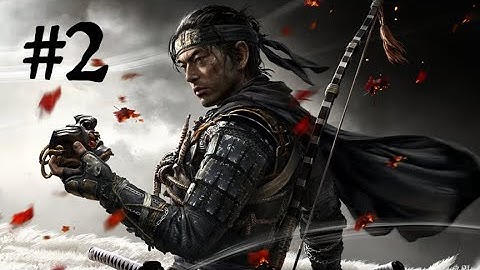 GHOST OF TSUSHIMA Walkthrough Gameplay Part 2 - WARRIOR