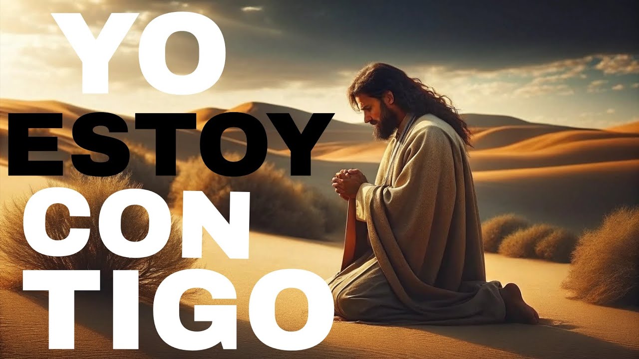 HOY DIOS TE DICE : NO TEMAS HIJA YO ESTOY CON TIGO - YouTube