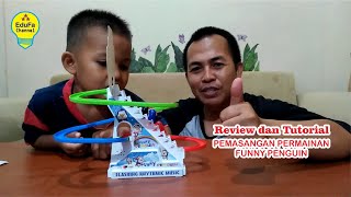 Review dan Tutorial Pemasangan - Merangkai Funny Penguin | Permainan Anak Usia Dini