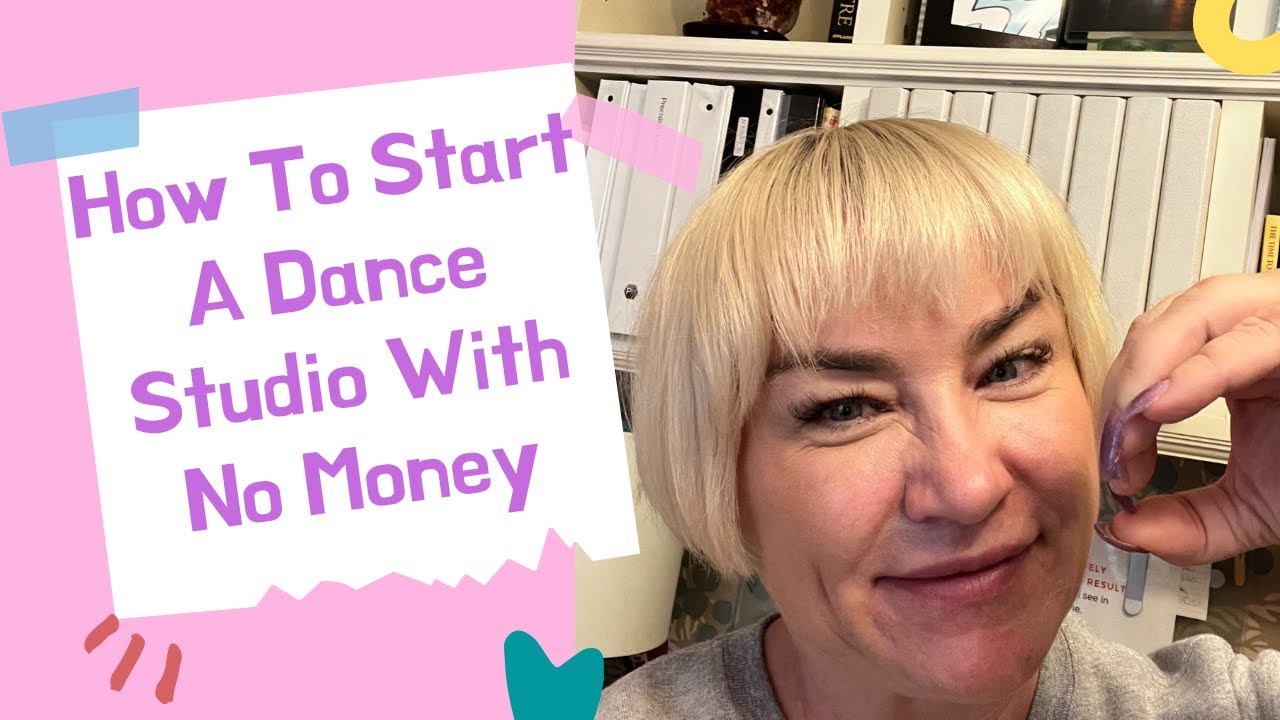 How to start a dance studio with no money