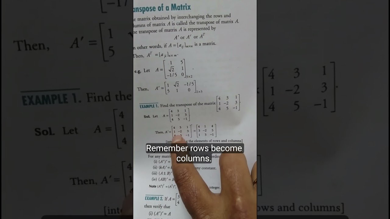 Transpose of a matrix with example.  properties  of transpose of matrix .