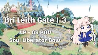 Mabinogi NA | Bri Leith Gate 1-3 4P | Alchemic Sharpshooter POV | Soul Liberator Bow