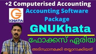 +2 CA 5.1 | GNUKhata | Accounting software | Create Organisation | Groups |  Sub groups | Focus area