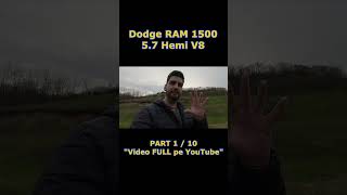 DODGE RAM 5.7 HEMI V8 (LARAMIE) // Visul Devenit Realitate 🤩 (PART 1)