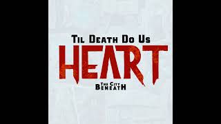 Til Death Do Us Heart: BONUS