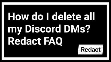 Can I delete Discord DMs with the Redact App? (mass delete & precise delete) Video FAQ Walkthrough