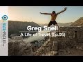 Working as a Tour Guide around the World - Greg Snell (A Life of Travel, Ep.5)