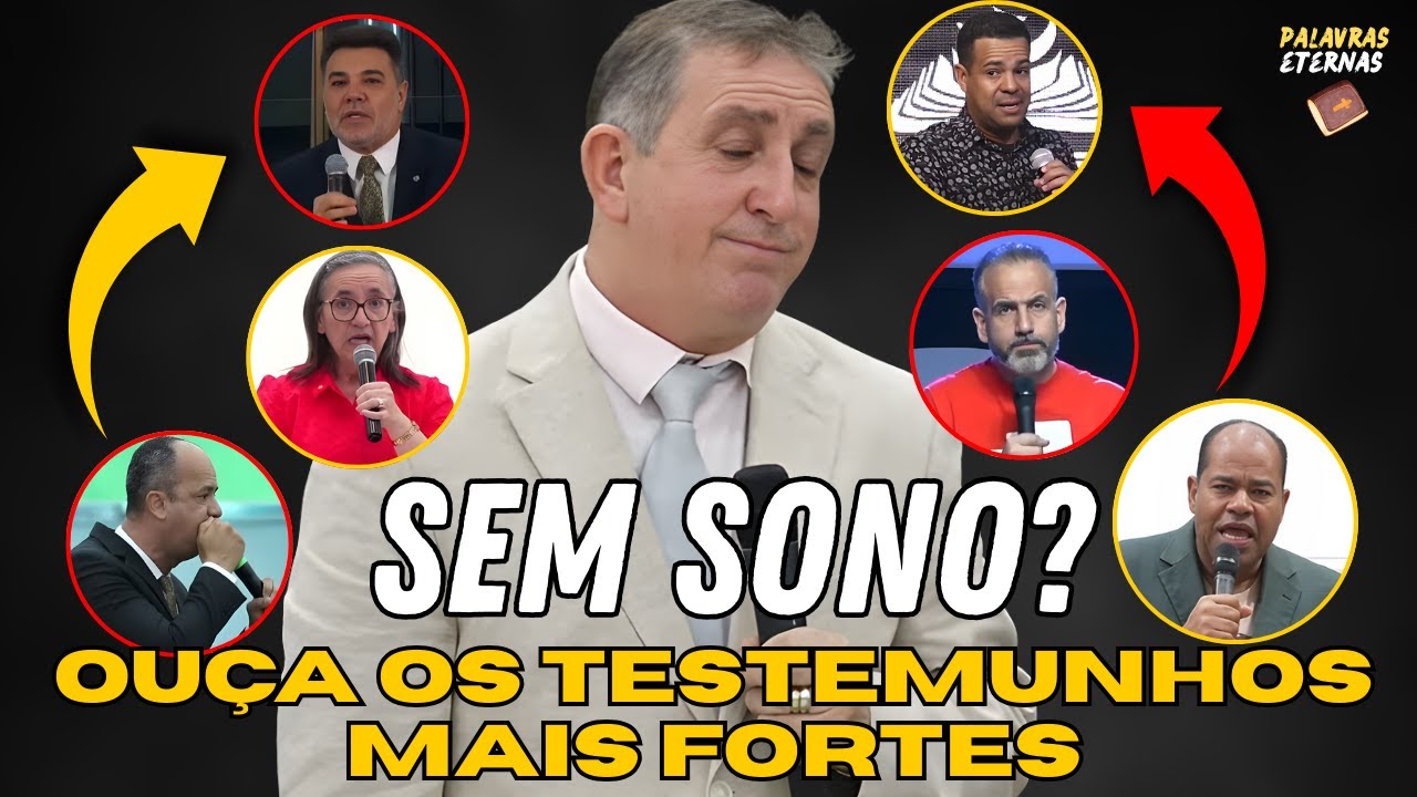 ✅SEM SONO? OUÇA OS TESTEMUNHOS MAIS FORTES DO PR ISAIAS, MISS. APARECIDA, PR MARCO, PR MARCIO... ✔️