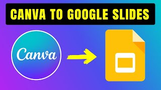 How To Convert Canva Presentation to Google Slides (Quick Guide)