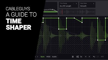 Deep dive guide to TIME SHAPER 3 by Cableguys  - tutorial