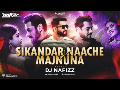 Sikandar Naache x Majnuna | Mashup | DJ NAFIZZ | Salman Khan & Rashmika Mandanna | JAM8