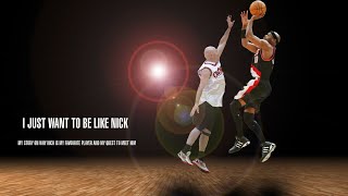 I Just Want To Be Like Nick - Nick Van Exel Movie in full 2023