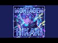MONTAGEM HIKARI