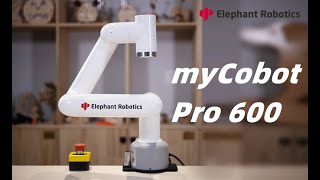 myCobot Pro 600 | The Professional Level Collaborative Robotic Arm