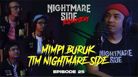 NIGHTMARESIDE TESTIMYSTERY #25 | MIMPI BURUK TIM NIGHTMARE SIDE