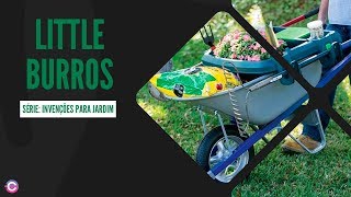 Da série invenções para jardim - Little Burro | Tecnologia