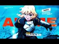 If anime in general had a trailer 2