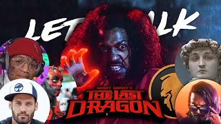 Lets Talk The Last Dragon @QTRBlackGarrett