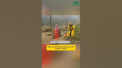 Lý do Tôn Ngộ Không không truyền công lực cho Đường Tăng khi đi thỉnh kinh #tayduky