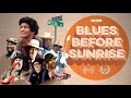 Blues Before Sunrise 2015 FULL DOCUMENTARY mp3