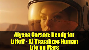 Alyssa Carson: Ready for Liftoff - AI Visualizes Human Life on Mars | Studio Blo x Disruptor Studios