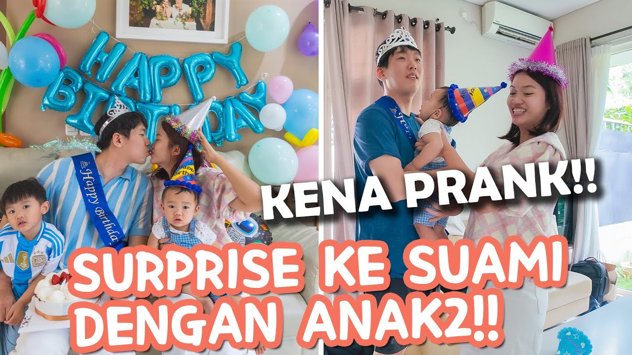 SIAP SIAP SURPRISE ULANG TAHUN SUAMIKU DENGAN ANAK2!!😍