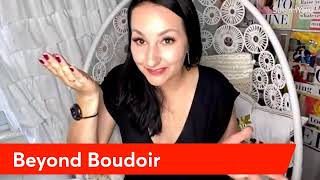 Beyond Boudoir