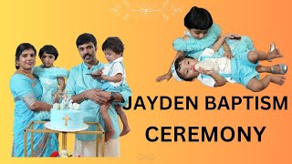 JAYDEN BAPTISM CEREMONY #celebrationsmood#funandhappy